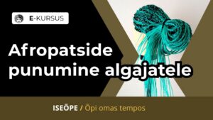 Afropatside punumine algajatele – ISEÕPE